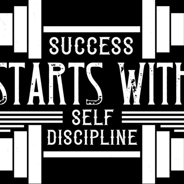 Success starts with self discipline Thumbnail